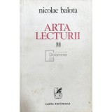 Nicolae Balota - Arta lecturii (Editia: 1978)