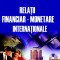 Relatii financiar-monetare internationale