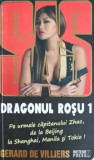 DRAGONUL ROSU VOL.1-GERARD DE VILLIERS