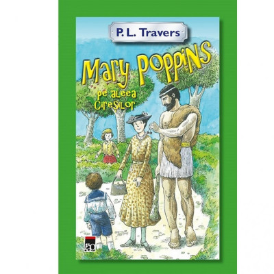 Mary Poppins pe aleea Ciresilor - P.L. Travers foto