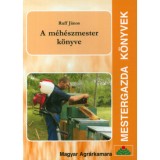 A m&eacute;h&eacute;szmester k&ouml;nyve - Ruff J&aacute;nos