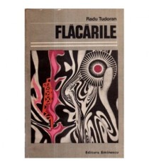 Radu Tudoran - Flacarile - roman - 121268