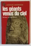 LES GEANTS VENUS DU CIEL par BRINSLEY LE POER TRENCH , 1975