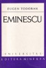 Eminescu - Eugen Todoran, Minerva, Studii Literare, critica literara, limba romana, brosata, stare buna