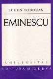 Eminescu - Eugen Todoran, Minerva, Studii Literare, critica literara, limba romana, brosata, stare buna