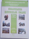 Ilie Suzana, Organizarea resurselor umane - clasa a XI-a (filiera tehnologica, profilul servicii)