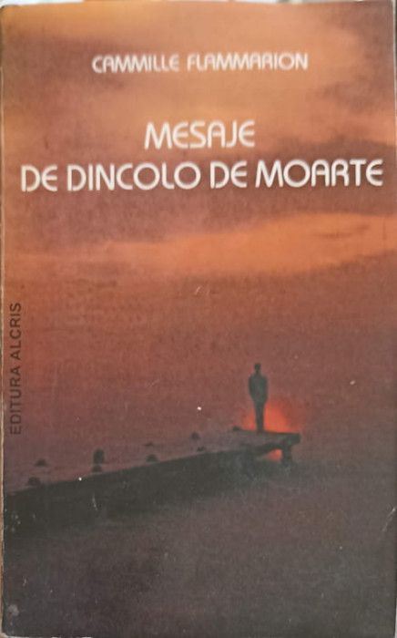 MESAJE DE DINCOLO DE MOARTE-C. FLAMMARION