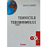 Tehnicile terorismului - Jean Luc Marret (AC103)