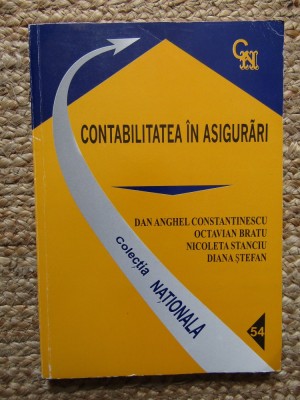 CONTABILITATEA IN ASIGURARI - DAN ANGHEL CONSTANTINESCU foto