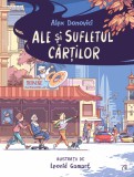 Cumpara ieftin Ale Si Sufletul Cartilor, Alex Donovici,Leonid Gamart - Editura Curtea Veche