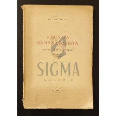 Miscarea semanatoarea * Studiu istoric-literar DEDICATIE!