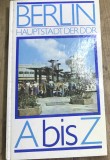 TRM3 Carte Berlin Hauptstadt der DDR A bis Z Ghid Limba Germana, Editura Tourist Verlag Germania de Est RDG, Colectie Vintage