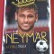 Carte fotbal - jucatorul NEYMAR (scrisa in limba maghiara)