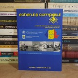 ECHERUL SI COMPASUL * REVISTA DE ISTORIE SI GANDIRE MASONICA , NR. 22