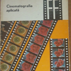 Cinematografia aplicată - A. Marin, I. Popescu. Vol 1