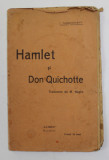 HAMLET SI DON QUICHOTTE de I. TURGHENIEFF , EDITIE INTERBELICA