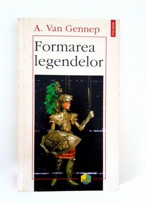 A Van Gennep Formarea legendelor foto