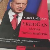 Erdogan si criza Turciei Moderne, carte noua