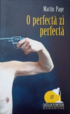 O PERFECTA ZI PERFECTA-MARTIN PAGE-278899 foto