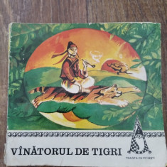 Vanatorul de tigri - Editura: Ion Creanga 1976, colectie Traista cu povesti