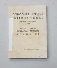 CONCURS HIPPIQUE INTERNATIONAL , BUCAREST - ROUMANIE 1938 , VU PAR UN CARICATURISTE , CARICATURI DE NEAGU RADULESCU , APARUTA 1938 foto