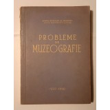 Probleme de muzeografie (Cluj - 1960)