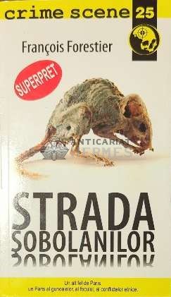 Strada sobolanilor - 2010 - Francois Forestier ($C37)