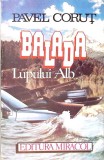 BALADA LUPULUI ALB-PAVEL CORUT-340474