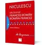 Dic&Aring;&pound;ionar francez-roman / roman-francez (editie de buzunar) - Maria Braescu - Editura Niculescu