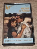 Casetă audio Morir D'Amor orchestra Robert Harrison Vedette Records VRK 730 Vintage instrumental anii 1986