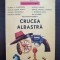 CRUCEA ALBASTRA - Proza Scurta Politista