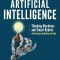Artificial Intelligence: Thinking Machines and Smart Robots with Science Activities for Kids