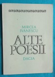 Mircea Ivanescu &ndash; Alte poesii ( prima editie )