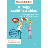 A nagy sz&oacute;kincsrabl&aacute;s - Feladatgyűjtem&eacute;ny - Bosny&aacute;k Vikt&oacute;ria