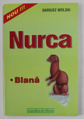 NURCA - BLANA de DARIUSZ WOLSKI , 2001 foto