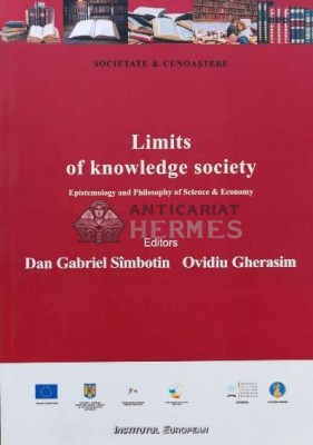 Limits of knowledge society / Limitele societatii cunoasterii, vol. 2 - 2012 - Ovidiu Gherasim (V83) foto