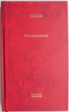 Frankenstein &ndash; Mary Shelley