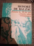 HONORE DE BALZAC - FEMEIA LA 30 DE ANI \ ISTORIA CELOR TREISPREZECE