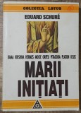 Marii initiati - Eduard Schure