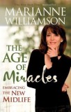 The Age of Miracles: Embracing the New Midlife