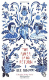 The River of No Return: Penguin Picks | Bee Ridgway, 2020