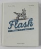 FLASH - UN CHIEN DANS LA GUERRE par DAMIAN KELLEHER et GERY BLYTHE , 2018