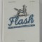 FLASH - UN CHIEN DANS LA GUERRE par DAMIAN KELLEHER et GERY BLYTHE , 2018