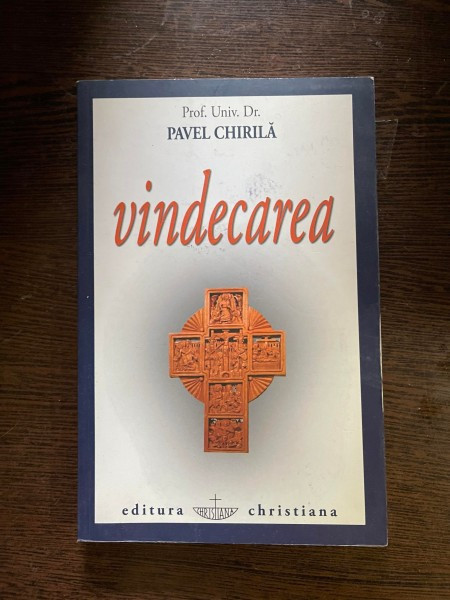 Pavel Chirila - Vindecarea