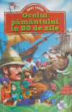 OCOLUL PAMANTULUI IN 80 DE ZILE-JULES VERNE