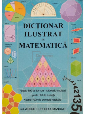 Tori Large - Dictionar ilustrat de matematica (editia 2004) foto