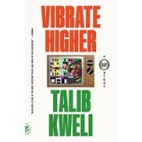 Vibrate Higher