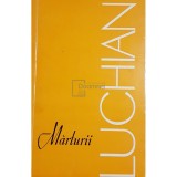 Marin Mihalache - Marturii despre Luchian (Editia: 1966)
