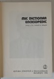 MIC DICTIONAR ENCICLOPEDIC , EDITIA A - II - A , 1978