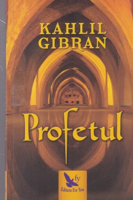 Kahlil Gibran - Profetul foto